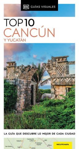 DK Eyewitness Top 10 Cancun and the Yucatan