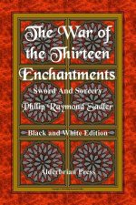 The War of the Thirteen Enchantments