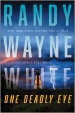 One Deadly Eye: A Doc Ford Novel