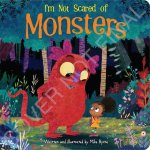 Picture Board Book Square Sunbird I'm Not Scared of Monsters