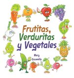 Frutitas, Verduritas y Vegetales