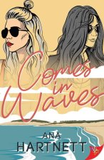 Comes in Waves