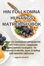 HIN FULLKOMNA HUNANGS MATREI?SLUBÓK