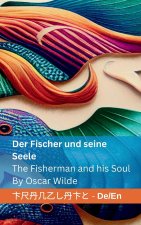 Der Fischer und seine Seele / The Fisherman and his Soul