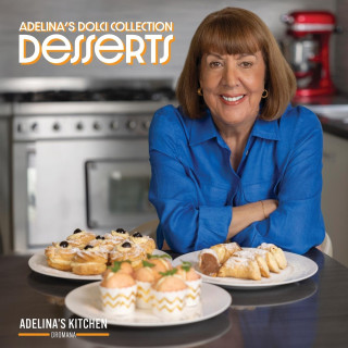 Adelina's Dolci Collection - Desserts