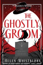 The Ghostly Groom