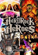 Orbit: Hard Rock Heroes: Black Sabbath, Rush, Metallica, and Mötley Crüe