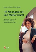 HR Management und Mutterschaft