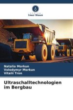 Ultraschalltechnologien im Bergbau