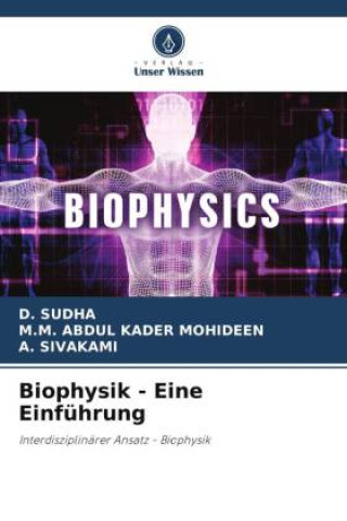 Biophysik - Eine Einführung