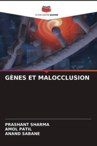 G?NES ET MALOCCLUSION