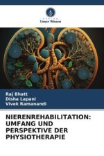 NIERENREHABILITATION: UMFANG UND PERSPEKTIVE DER PHYSIOTHERAPIE