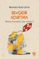 Sevgidir Ucurtma