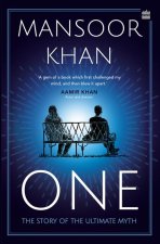 One: The Story of the Ultimate Myth by Khan