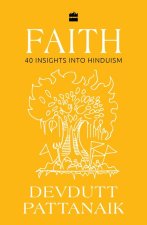 Faith: 40 Insights Into Hinduism