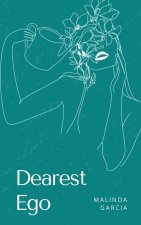 Dearest Ego