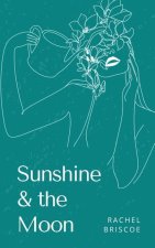 Sunshine & the Moon
