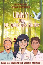 Linny-Reihe Band 04: Linny und die Gabe der Natur