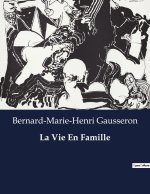 La Vie En Famille