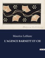 L?AGENCE BARNETT ET CIE