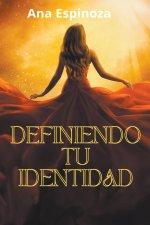 Definiendo tu Identidad