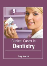 Clinical Cases in Dentistry