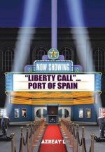 Liberty Call... Port of Spain