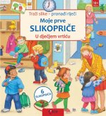 Moje prve slikopriče: U dječjem vrtiću