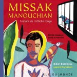 Missak, l'enfant de l'affiche rouge - édition spéciale