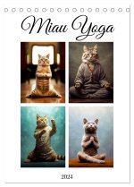 Miau Yoga (Tischkalender 2024 DIN A5 hoch), CALVENDO Monatskalender
