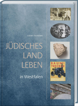 Jüdisches Landleben in Westfalen