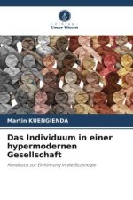 Das Individuum in einer hypermodernen Gesellschaft