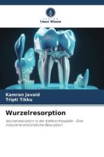Wurzelresorption