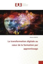 La transformation digitale au c?ur de la formation par apprentissage