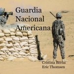 Guardia Nacional Americana