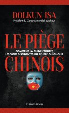 Le piège chinois