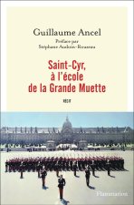 Saint-Cyr, l'école de la Grande Muette