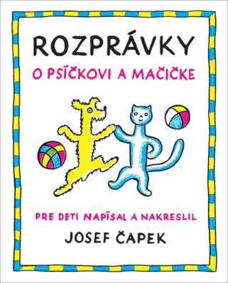 Rozprávky o psíčkovi a mačičke