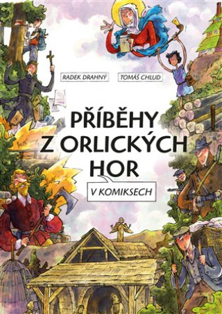 Pďż˝ďż˝bďż˝hy z Orlickďż˝ch hor v komiksech
