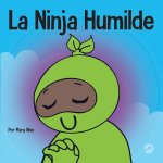La Ninja Humilde