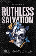 Ruthless Salvation