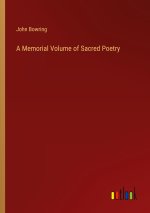 A Memorial Volume of Sacred Poetry