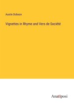 Vignettes in Rhyme and Vers de Société