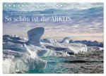 So schön ist die Arktis (Tischkalender 2024 DIN A5 quer), CALVENDO Monatskalender