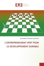 L?ENTREPRENEURIAT VERT POUR LE DEVELOPPEMENT DURABLE