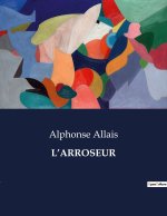 L?ARROSEUR
