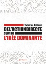 De l'action directe - suivi de : L'idée dominante