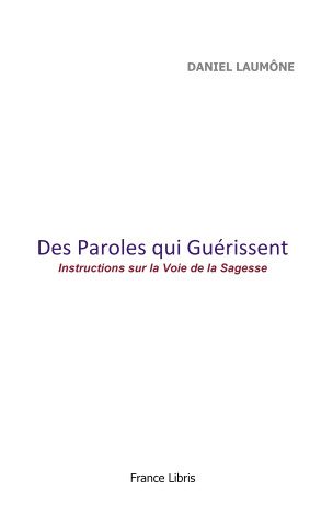 Des Paroles qui Guérissent