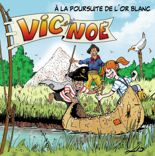 VIC ET NOE TOME 7