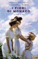 fiori di Monaco. La saga di Ilse